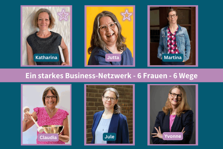 Bilder von 6 Frauen aus einem Business-Netzwerk. die in diesem Blogartikel portraitiert werden